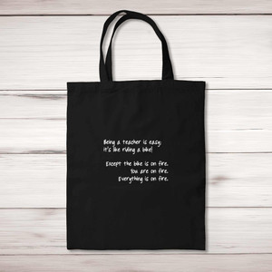 Being A Teacher Is Easy; It's Like Riding A Bike - Novelty Tote Bags - Slightly Disturbed