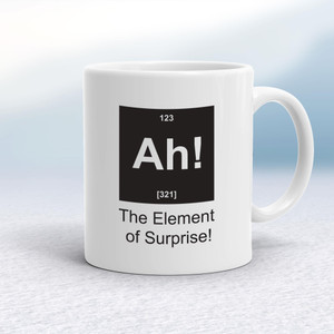 Ah! The Element Of Surprise - Novelty Mugs - Slightly Disturbed - Image 1 of 14