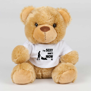 I'm Sexy And I Mow It - Novelty Swear Bear - Slightly Disturbed - Image 1 of 2
