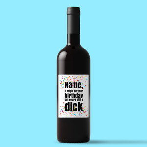 Personalised Birthday Swearing - Rude Wine/Beer Labels - Slightly Disturbed - Image 1 of 3