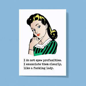 I Do Not Spew Profanities - Rude Greeting Card - Slightly Disturbed - Image 1 of 1