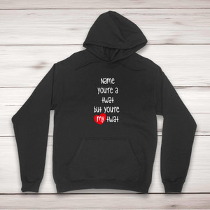 Personalised Swearing You're A - Rude Hoodies - Slightly Disturbed - Image 1 of 6