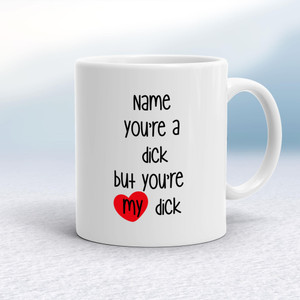 Personalised Swearing You're A - Rude Mugs - Slightly Disturbed - Image 1 of 39