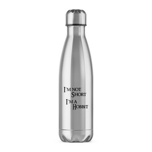 I'm Not Short I'm A Hobbit - Novelty Water Bottles - Slightly Disturbed - Image 1 of 2