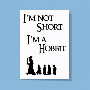 I'm Not Short I'm A Hobbit - Novelty Greeting Card - Slightly Disturbed - Image 1 of 1