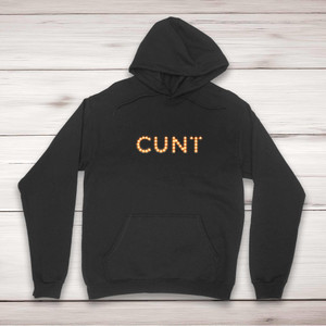 Cunt Lights - Rude Hoodies - Slightly Disturbed - Image 1 of 2
