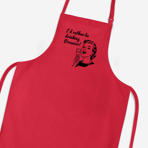 I'd Rather Be Drinking Prosecco - Novelty Aprons - Slightly Disturbed - Image 1 of 2