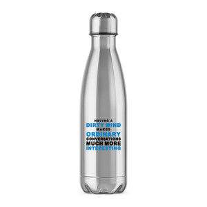 Having A Dirty Mind - Novelty Water Bottles - Slightly Disturbed - Image 1 of 2