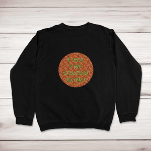 Fuck The Colour Blind - Rude Sweatshirts - Slightly Disturbed - Image 1 of 2