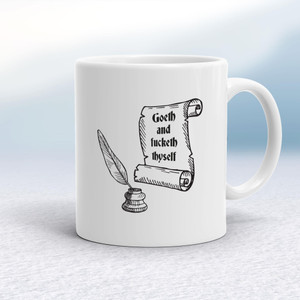 Fucketh Thyself - Rude Mugs - Slightly Disturbed - Image 1 of 14