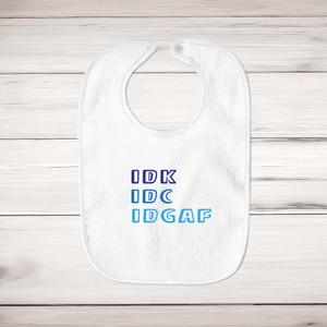 IDGAF - Novelty Bibs - Slightly Disturbed - Image 1 of 4