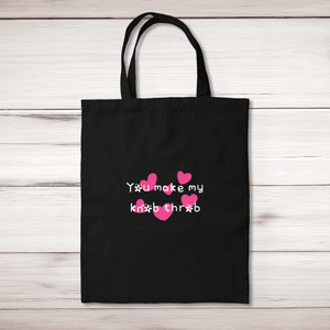 You Make My Knob Throb - Rude Tote Bags - Slightly Disturbed