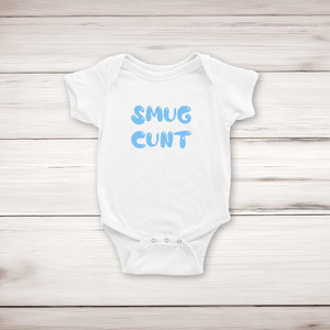 Smug Cunt - Rude Babygrows & Sleepsuits - Slightly Disturbed - Image 1 of 4