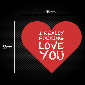 I Really Fucking Love You - Rude Sticker Packs - Slightly Disturbed - Image 1 of 1