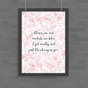 I Get Really Wet - Rude Posters - Slightly Disturbed - Image 1 of 1