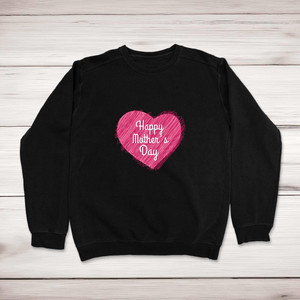 Happy Mother's Day - Novelty Sweatshirts - Slightly Disturbed - Image 1 of 1