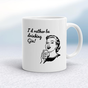 I'd Rather Be Drinking Gin - Novelty Mugs - Slightly Disturbed - Image 1 of 14