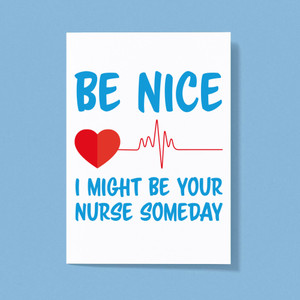Be Nice - Novelty Greeting Cards - Slightly Disturbed - Image 1 of 1
