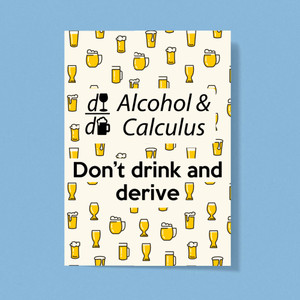 Alcohol And Calculus - Geeky Greeting Cards - Slightly Disturbed - Image 1 of 1