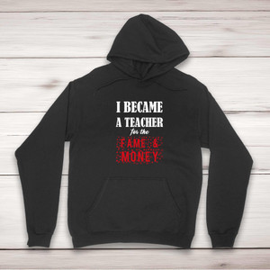 I Became A Teacher - Novelty Hoodies - Slightly Disturbed - Image 1 of 2