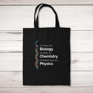 Biology, Chemistry, Physics - Geeky Tote Bags - Slightly Disturbed