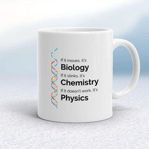 Biology, Chemistry, Physics - Geeky Mugs - Slightly Disturbed - Image 1 of 18
