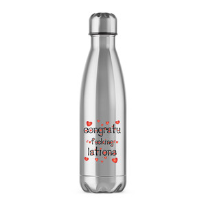 Congratu-fucking-lations - Rude Water Bottles - Slightly Disturbed - Image 1 of 6