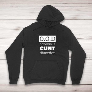 Obnoxious Cunt Disorder - Rude Hoodies - Slightly Disturbed - Image 1 of 2