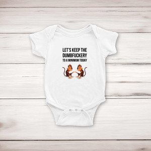 Dumbfuckery To A Minimum - Rude Babygrows & Sleepsuits - Slightly Disturbed - Image 1 of 4