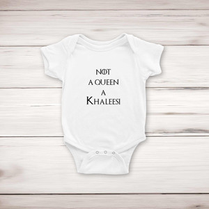 Not A Queen A Khaleesi - Geeky Babygrows & Sleepsuits - Slightly Disturbed - Image 1 of 4