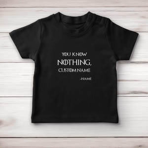 Personalised You Know Nothing - Novelty Baby T-Shirts - Slightly Disturbed - Image 4 of 4