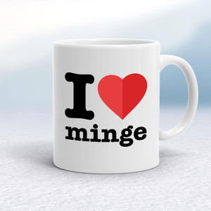 I Love Minge - Rude Mugs - Slightly Disturbed - Image 1 of 17