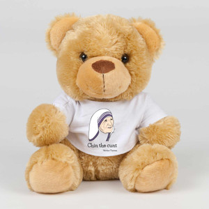 Chin The Cunt - Mother Theresa - Rude Swear Bear - Slightly Disturbed - Image 1 of 2