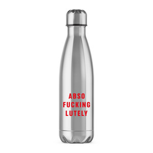 Absofuckinglutely - Rude Water Bottles - Slightly Disturbed - Image 1 of 6