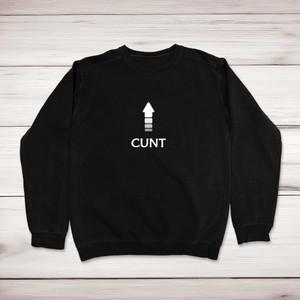 Cunt Arrow - Rude Sweatshirts - Slightly Disturbed - Image 1 of 2