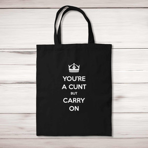 Keep Calm Cunt - Rude Tote Bags - Slightly Disturbed