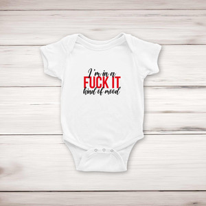 Fuck It Mood - Rude Babygrows & Sleepsuits - Slightly Disturbed - Image 1 of 4