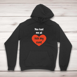 You Had Me At - Rude Hoodies - Slightly Disturbed - Image 1 of 4