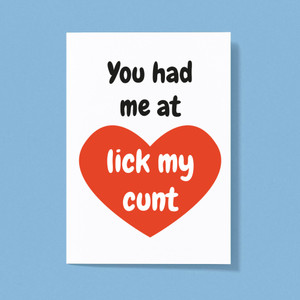 You Had Me At - Rude Greeting Cards - Slightly Disturbed - Image 1 of 2