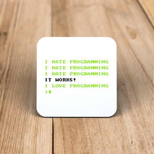 Love Programming - Geeky Coaster - Slightly Disturbed - Image 1 of 1