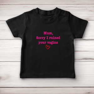 Ruined Your Vagina - Rude Baby T-Shirts - Slightly Disturbed - Image 4 of 4