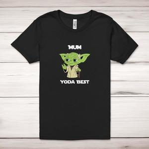 Mum Yoda Best - Geeky Adult T-Shirts - Slightly Disturbed - Image 1 of 10