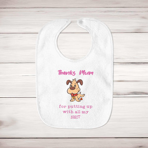 Thanks Mum - All My Shit - Rude Bibs - Slightly Disturbed - Image 1 of 4