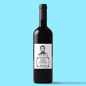 Dont Believe Everything - Novelty Wine/Beer Labels - Slightly Disturbed - Image 1 of 1