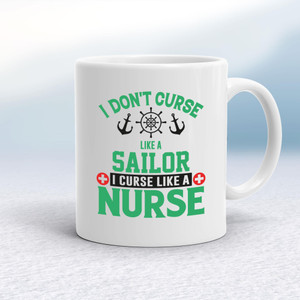 Curse Like A Nurse - Novelty Mugs - Slightly Disturbed - Image 1 of 18