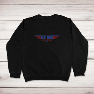 Top Dad - Novelty Sweatshirts - Slightly Disturbed - Image 1 of 1