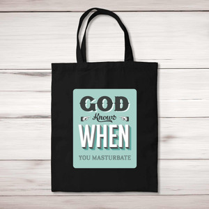 God Knows - Rude Tote Bags - Slightly Disturbed - Image 1 of 5