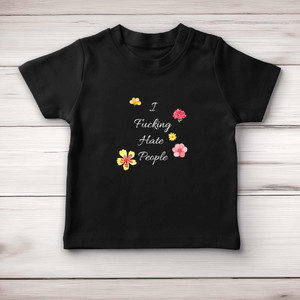 I Fucking Hate People - Rude Baby T-Shirts - Slightly Disturbed - Image 4 of 4