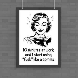 Using Fuck Like A Comma - Rude Posters - Slightly Disturbed - Image 1 of 1