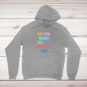 Shit Bum Bugger - Rude Hoodies - Slightly Disturbed - Image 1 of 1